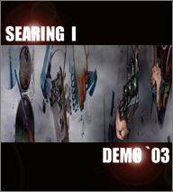 Searing I : Démo '03 Searing I : Démo '03